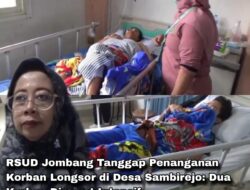 RSUD Jombang Tanggap Penanganan Korban Longsor di Desa Sambirejo: Dua Korban Dirawat Intensif