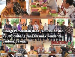 Sinergi Pemerintah Desa Temuwulan dan RSUD Jombang Tangani Anak Penderita Jantung Bawaan