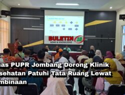 Dinas PUPR Jombang Dorong Klinik Kesehatan Patuhi Tata Ruang Lewat Pembinaan