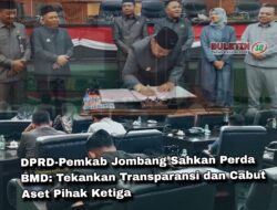 DPRD-Pemkab Jombang Sahkan Perda BMD: Tekankan Transparansi dan Cabut Aset Pihak Ketiga