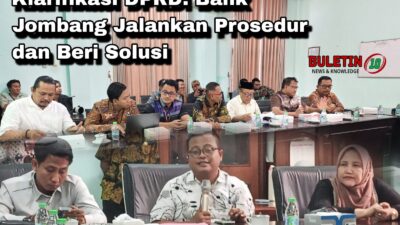 Klarifikasi DPRD: Bank Jombang Jalankan Prosedur dan Beri Solusi